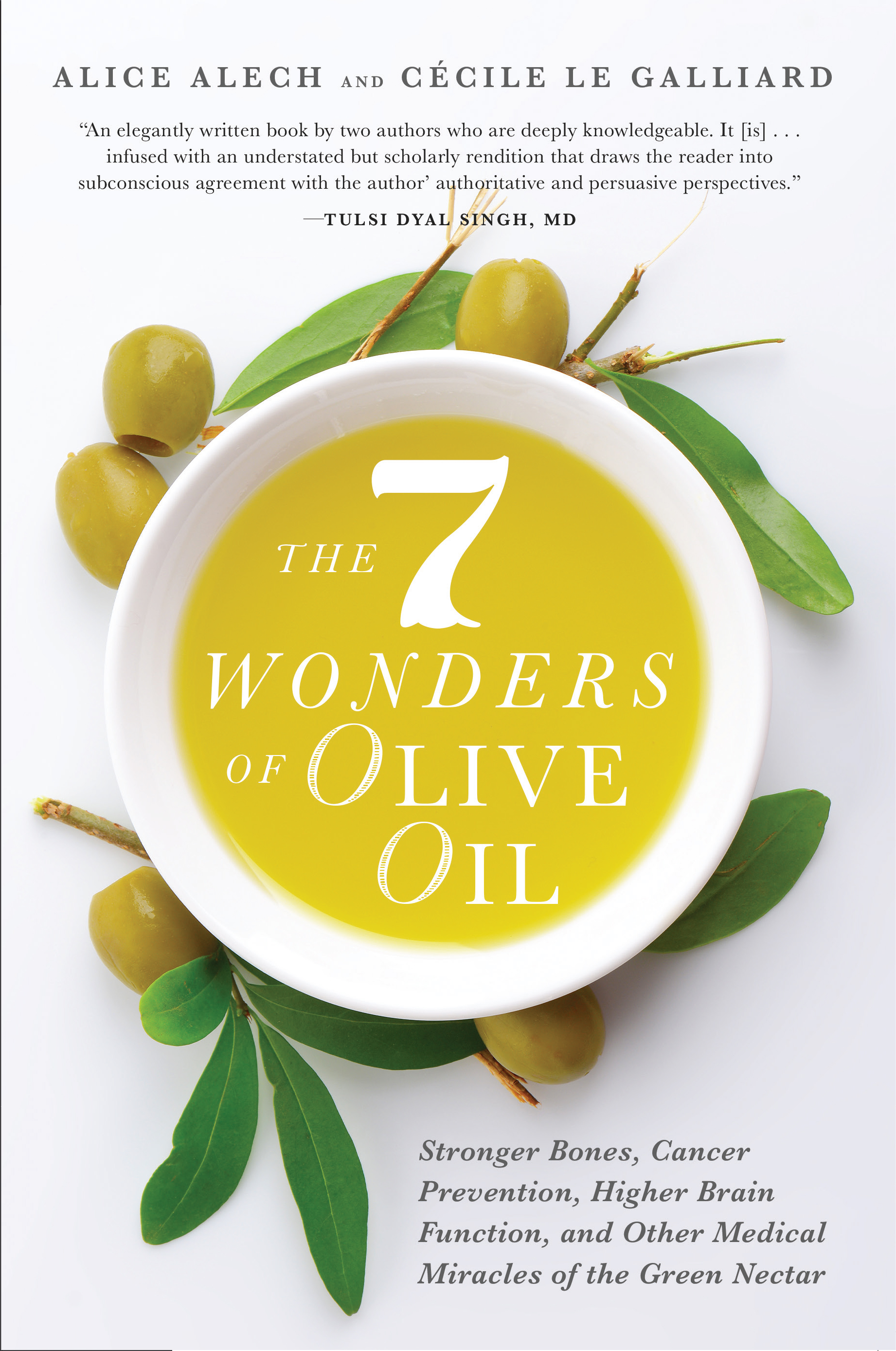 The 7 Wonders of Olive Oil