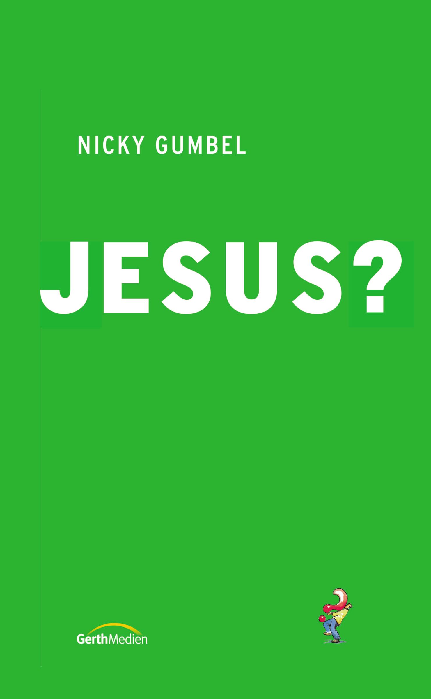 Why Jesus? German Edition