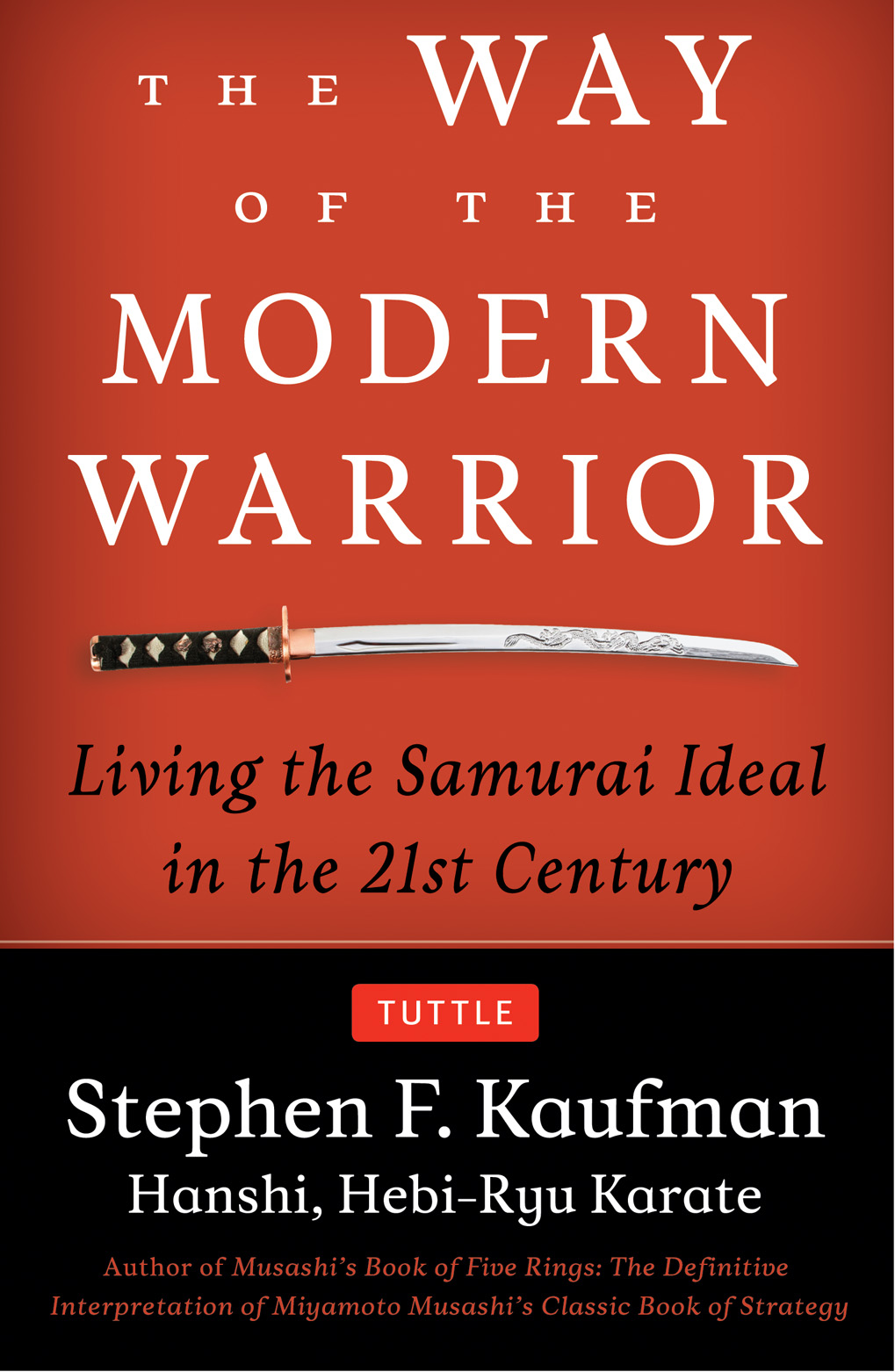 The Way of the Modern Warrior