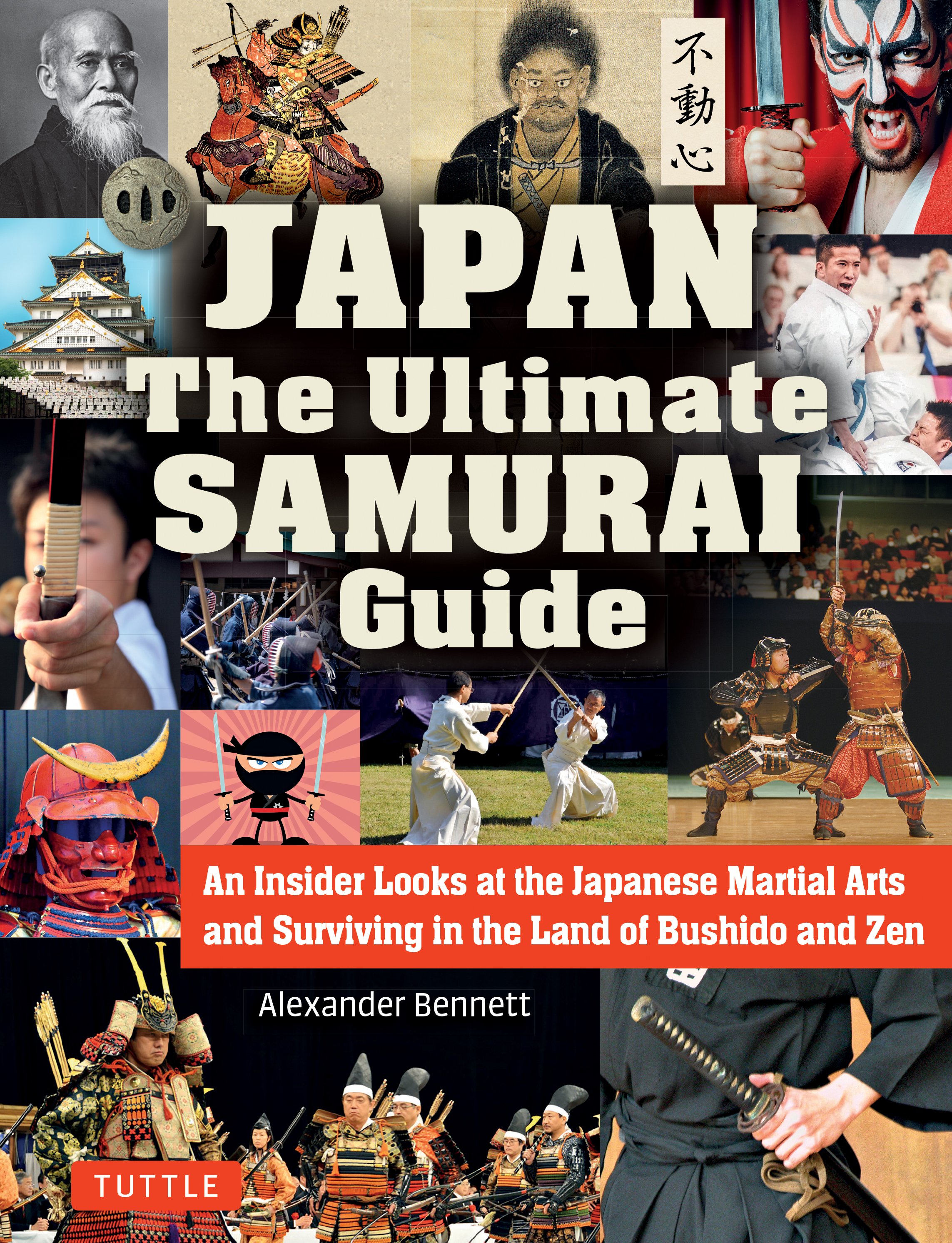 The Japan The Ultimate Samurai Guide