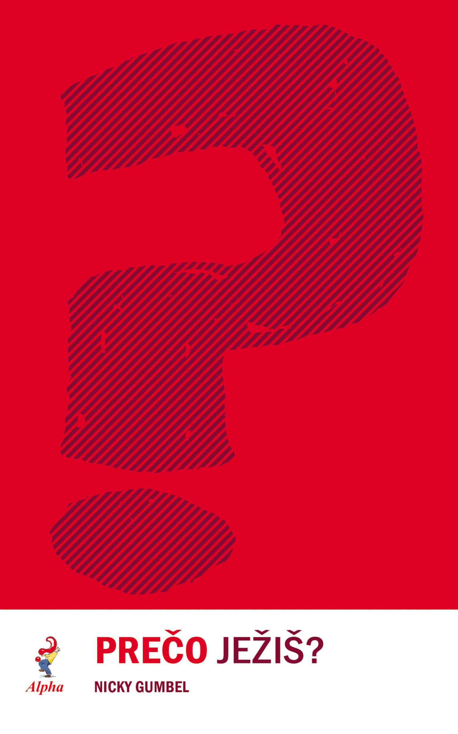 Why Jesus? Slovak Edition