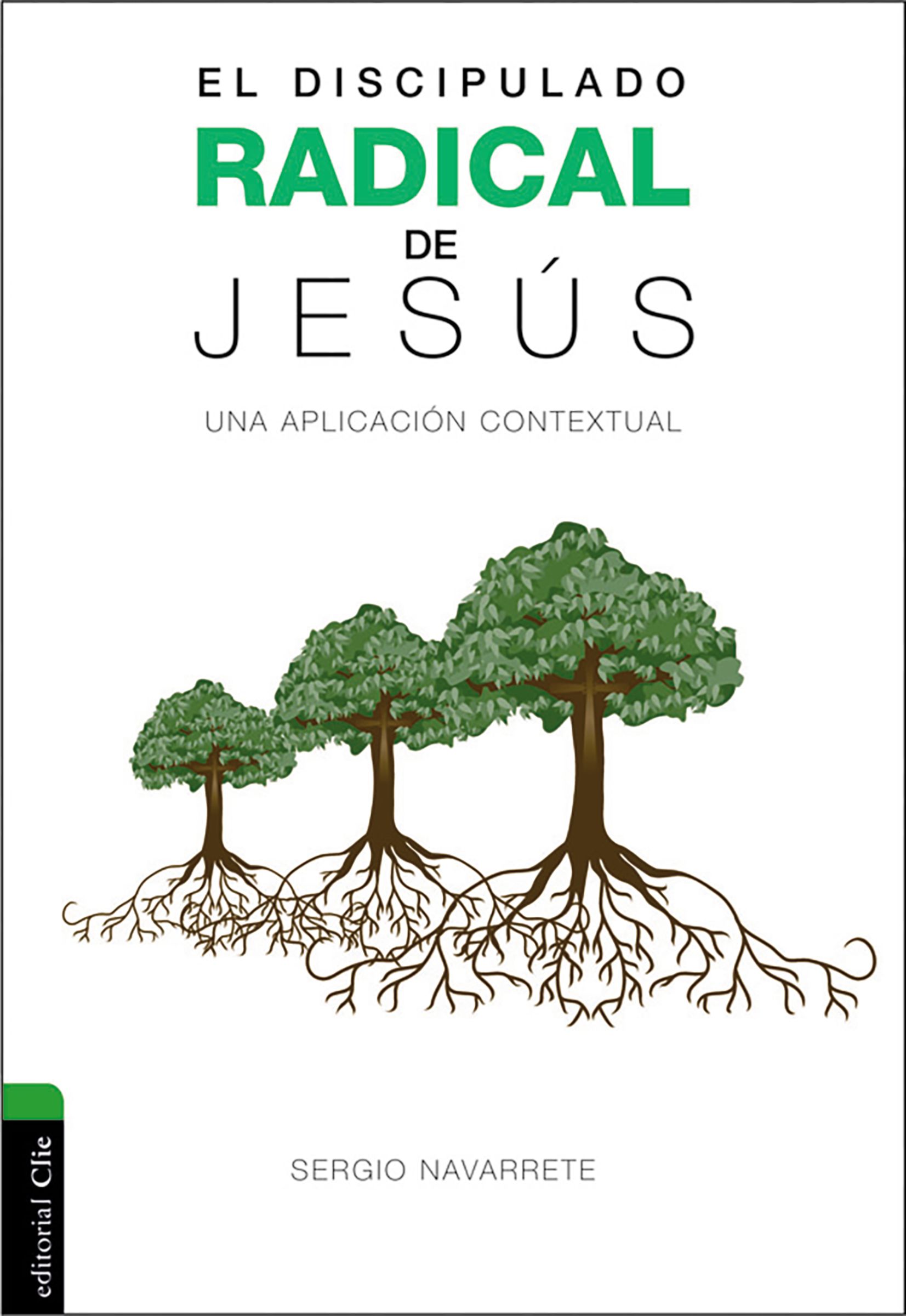 Discipulado radical de Jesús