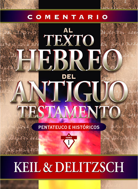 Comentario al texto hebreo del Antiguo Testamento