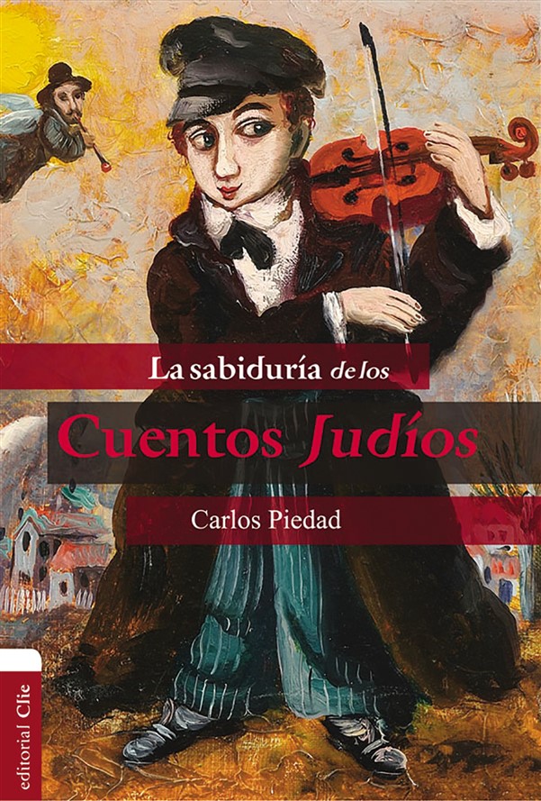 La sabiduría de los cuentos judíos