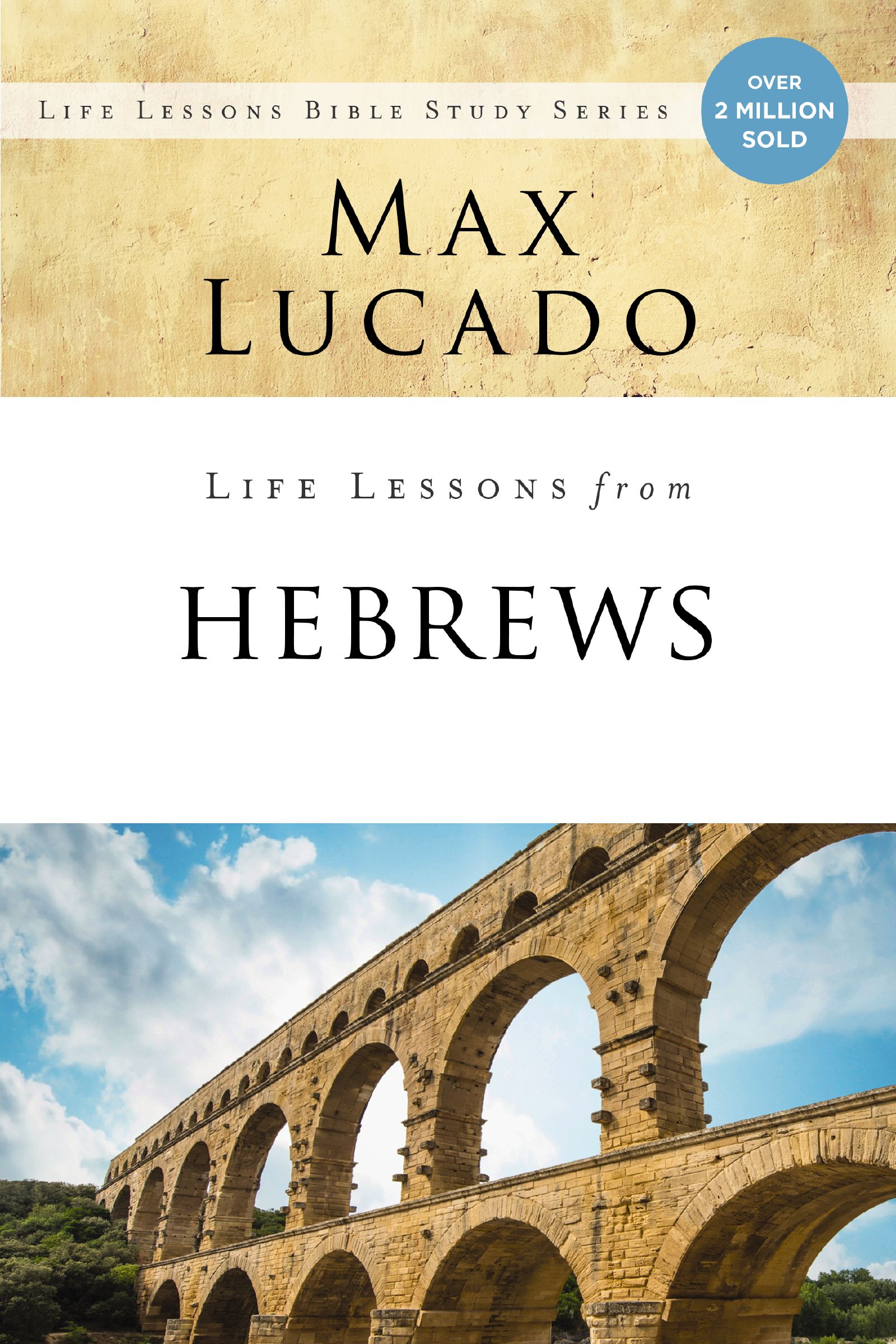 Life Lessons from Hebrews
