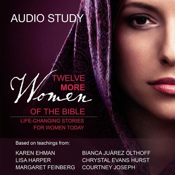 Twelve More Women of the Bible Audio Study