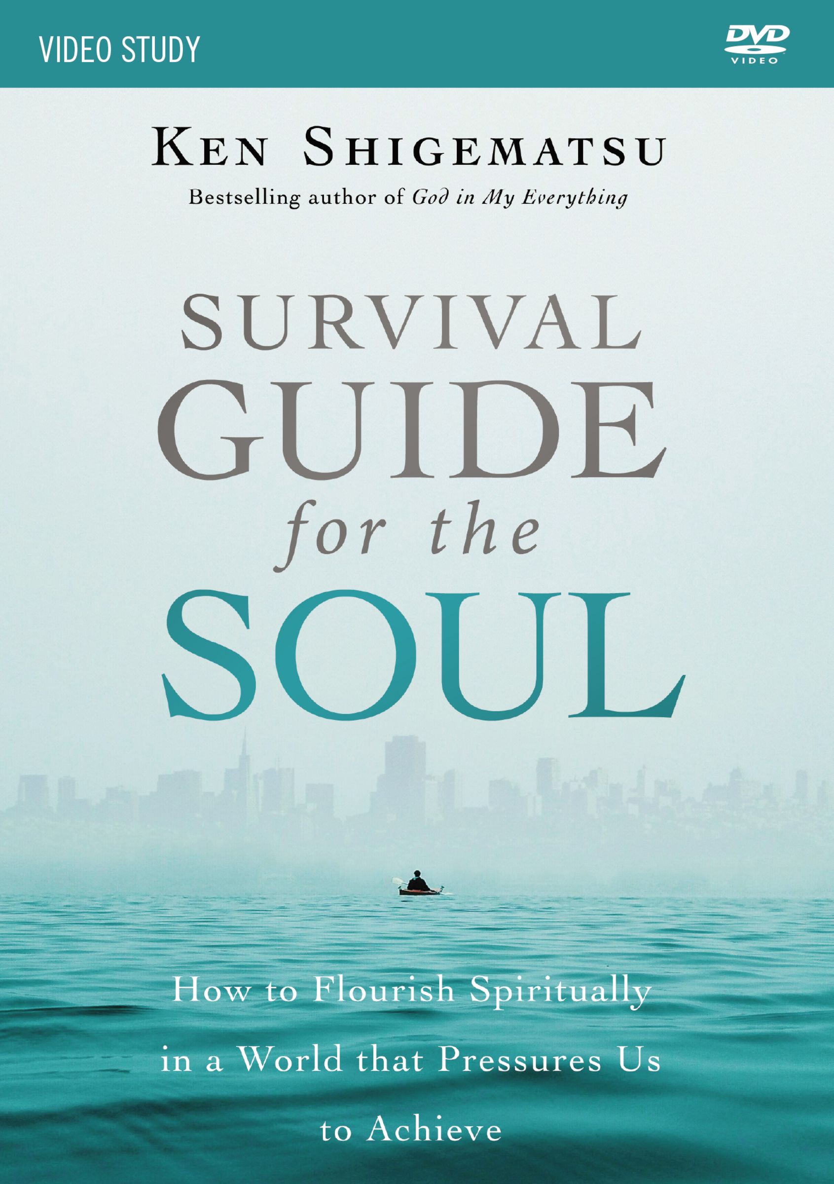Survival Guide for the Soul Video Study