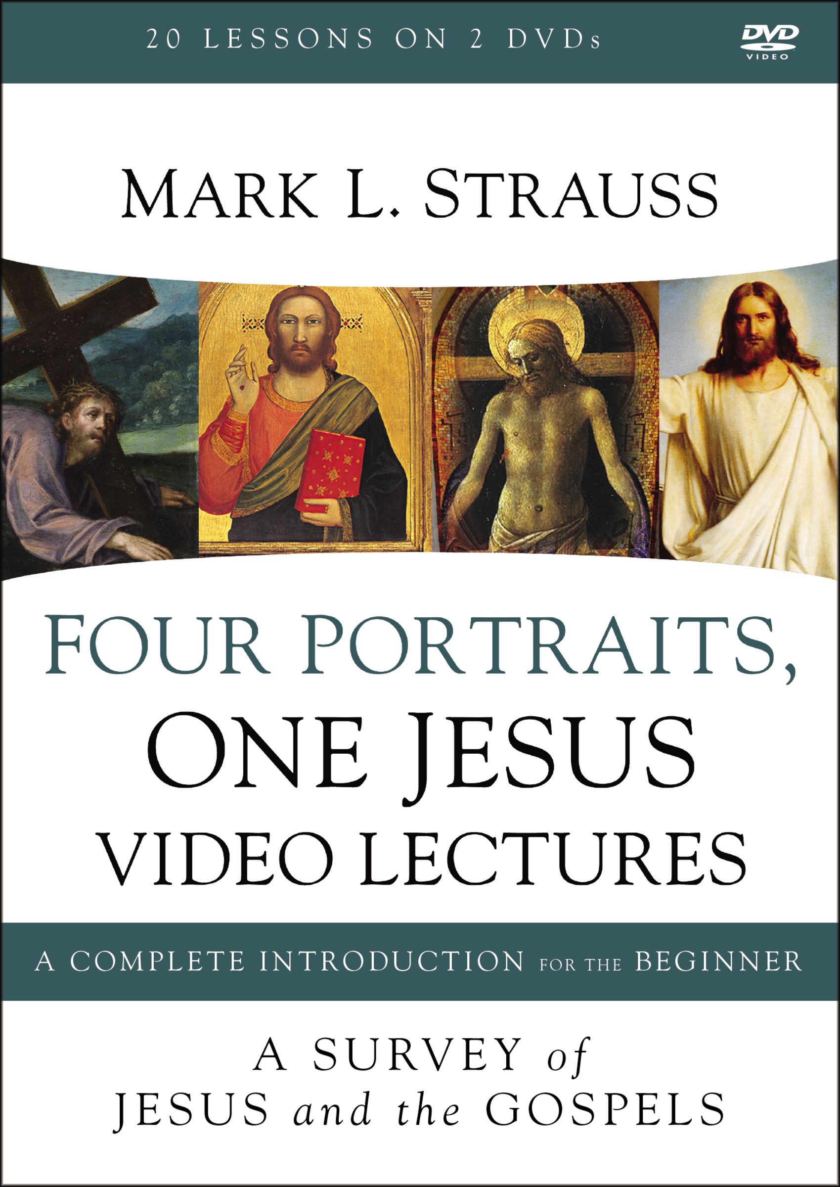 Four Portraits, One Jesus Video Lectures