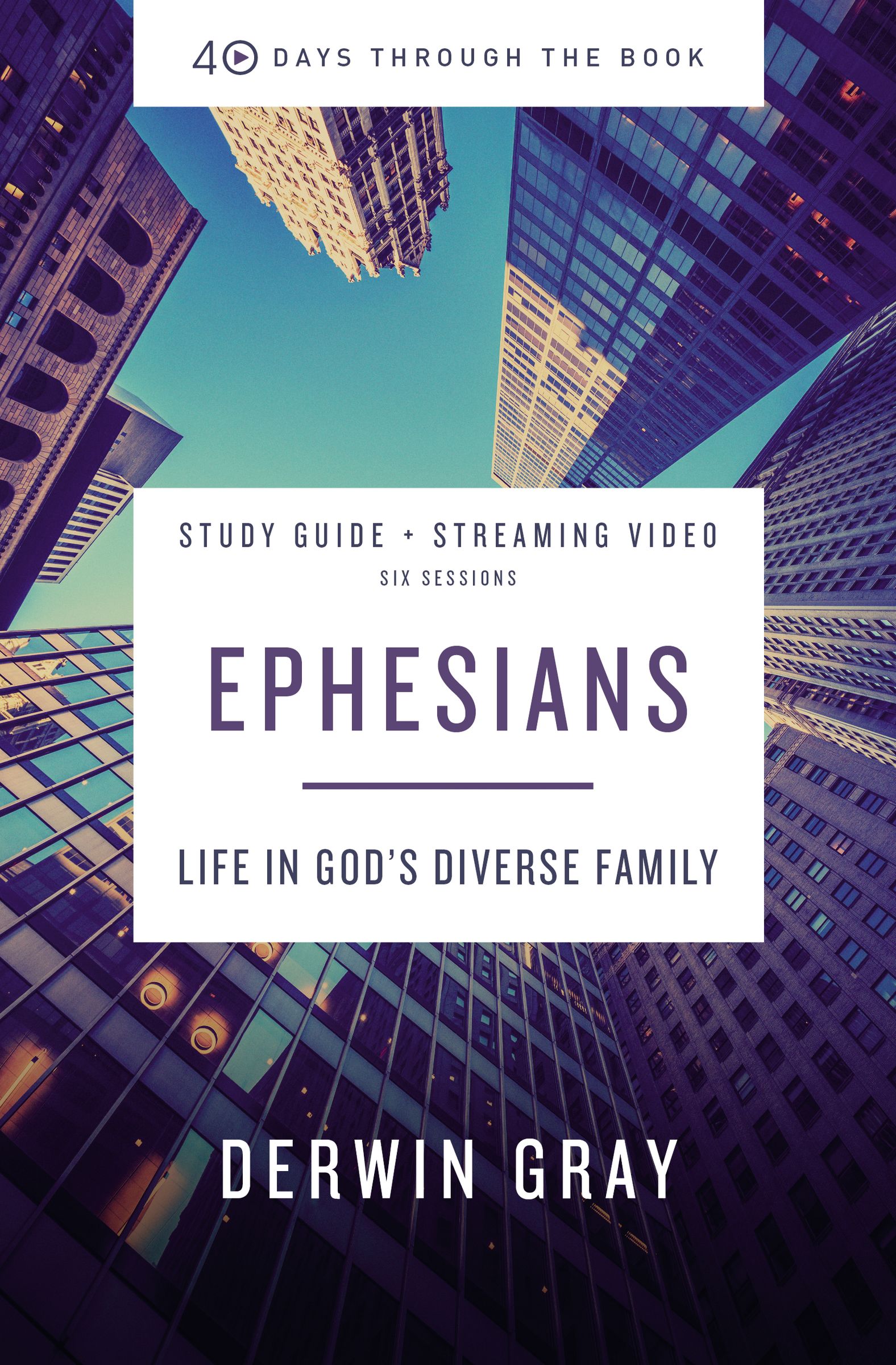 Ephesians Study Guide plus Streaming Video