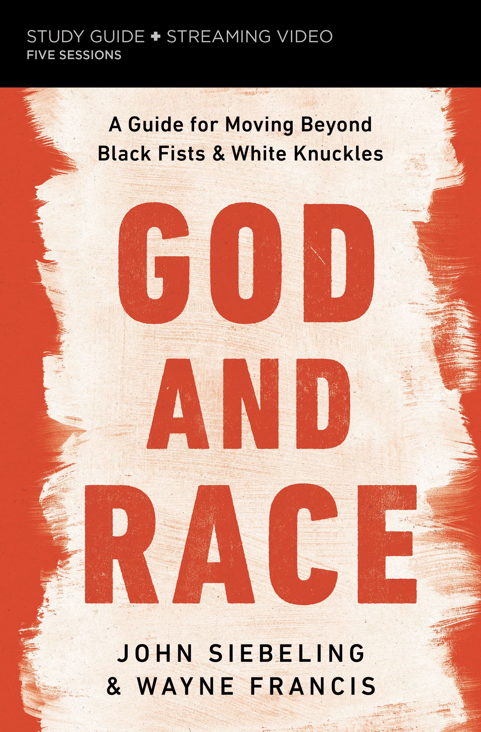 God and Race Study Guide plus Streaming Video