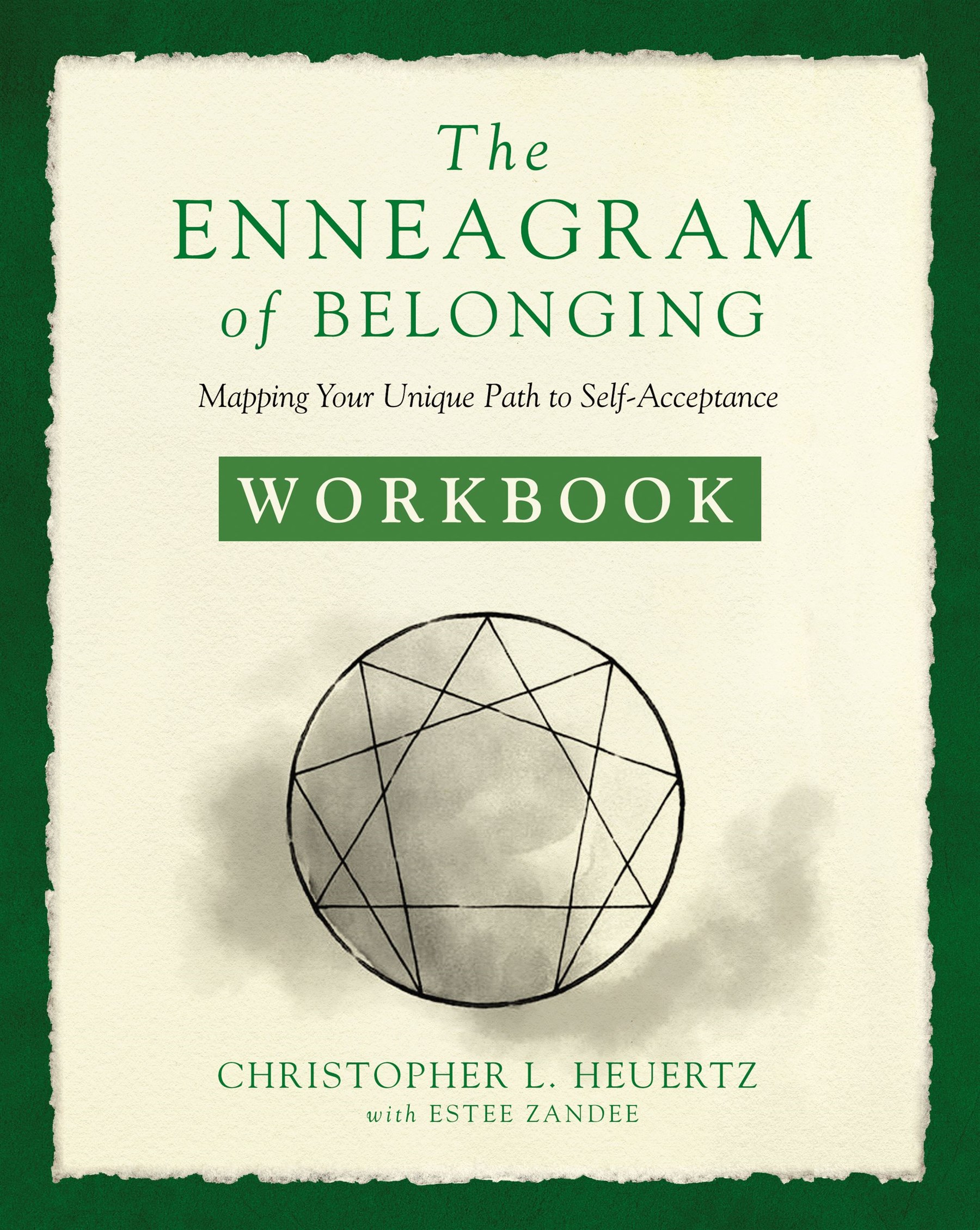 The Enneagram of Belonging Workbook