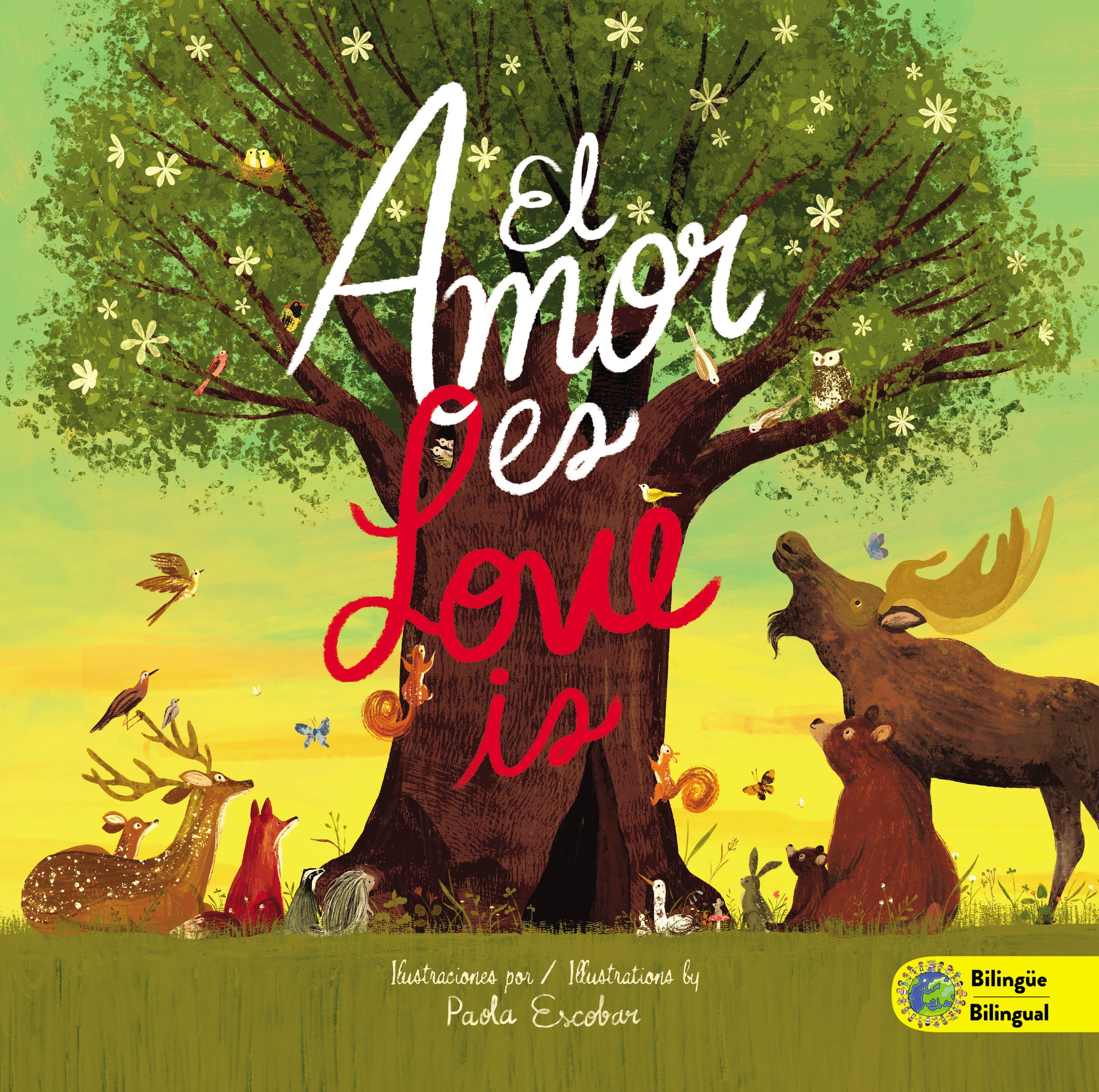 El  amor es / Love Is - Edición bilingüe