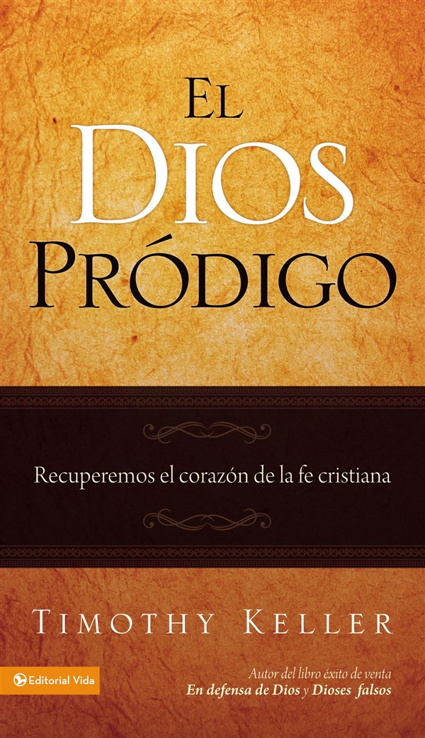 El Dios pródigo