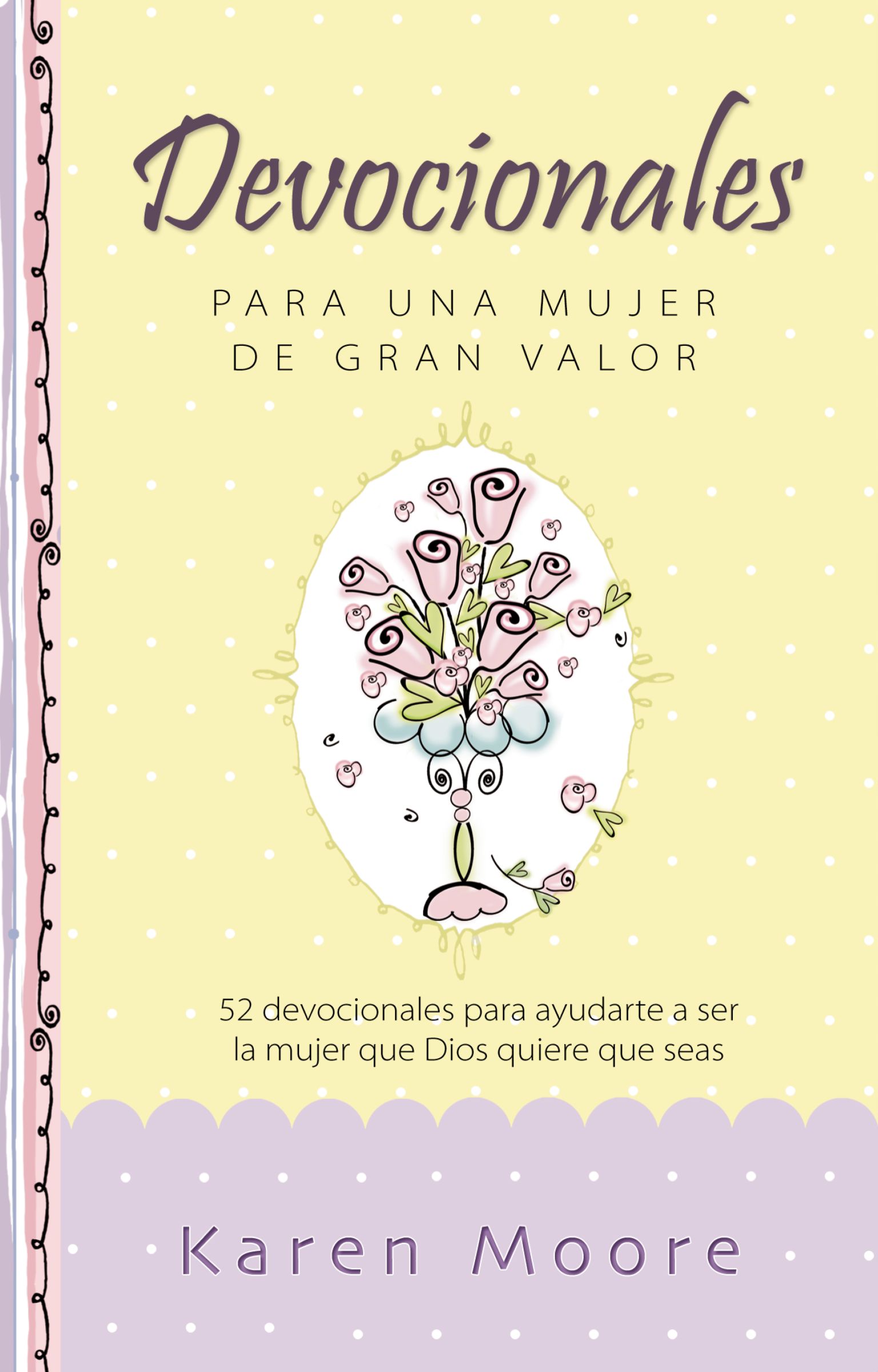 Devocionales para una mujer de gran valor