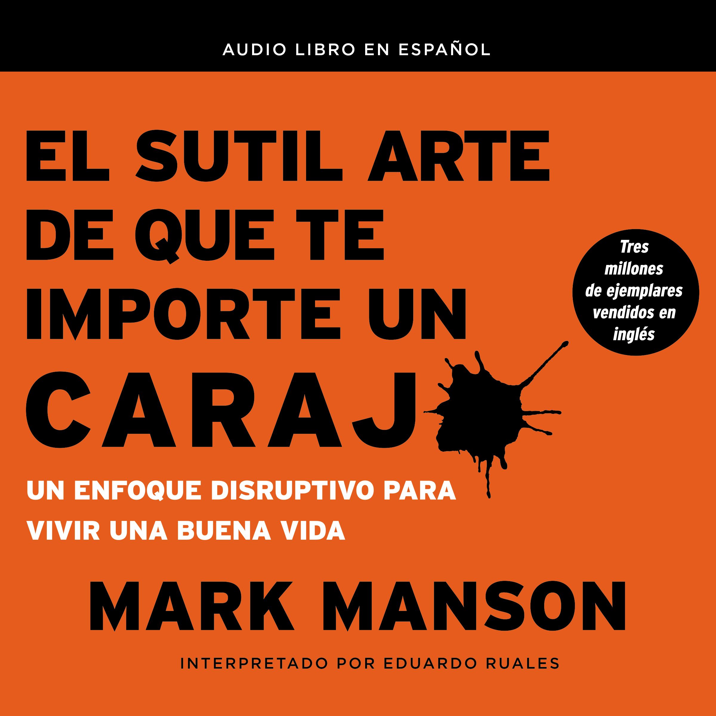 El sutil arte de que te importe un caraj*