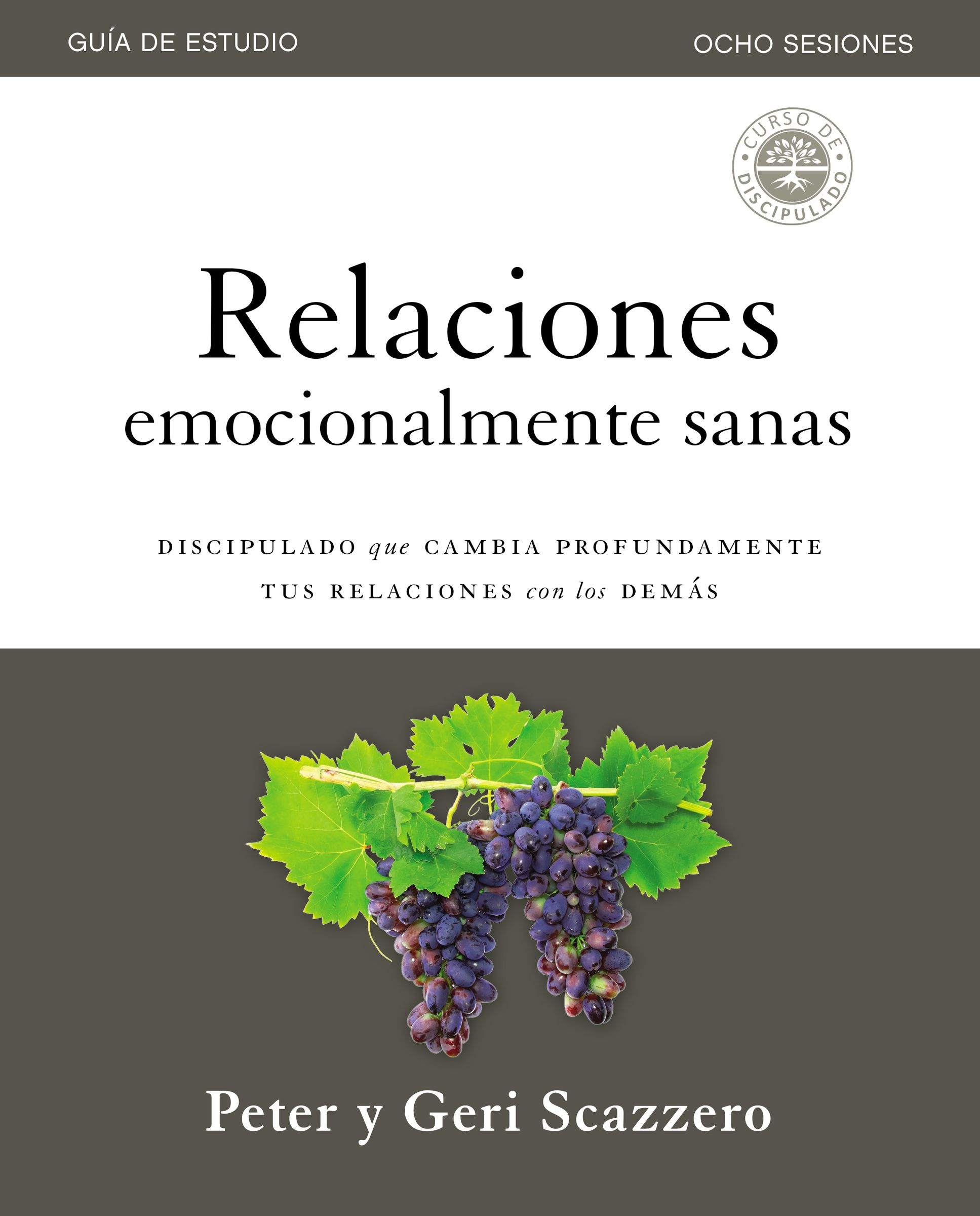 Relaciones emocionalmente sanas – Guía de estudio
