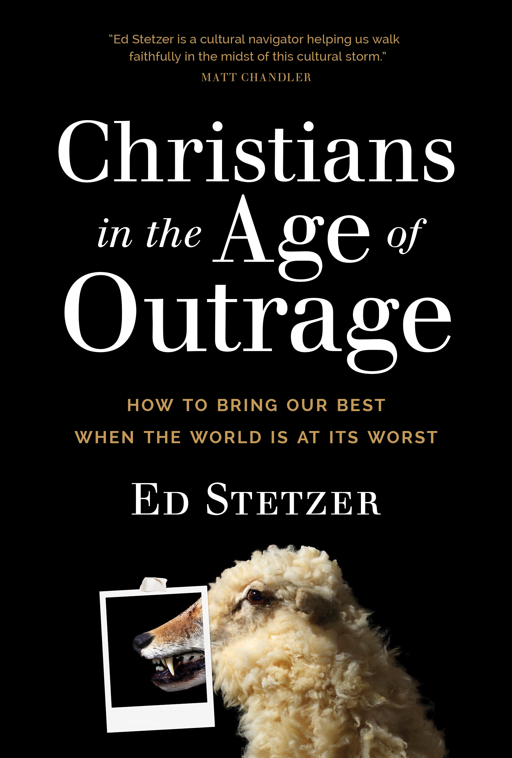 Christians in the Age of Outrage