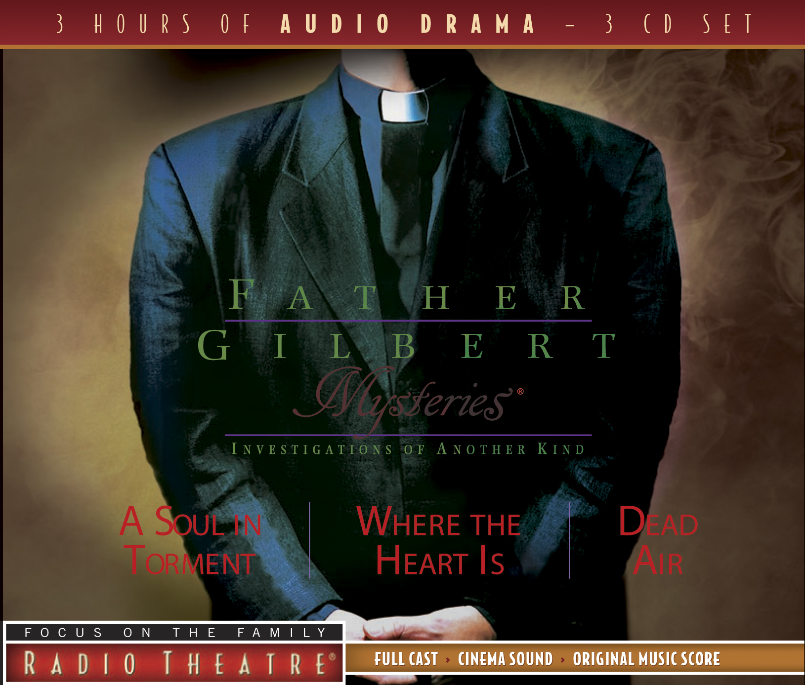 Father Gilbert Mysteries Vol. 1: A Soul in Torment and other stories
