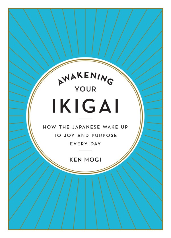 Awakening Your Ikigai