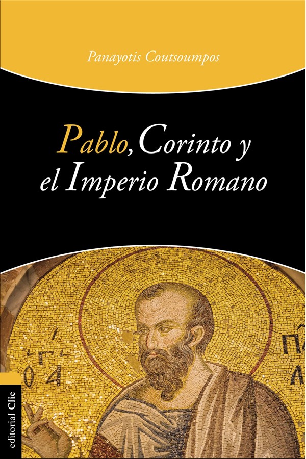 Pablo, Corinto y el Imperio Romano