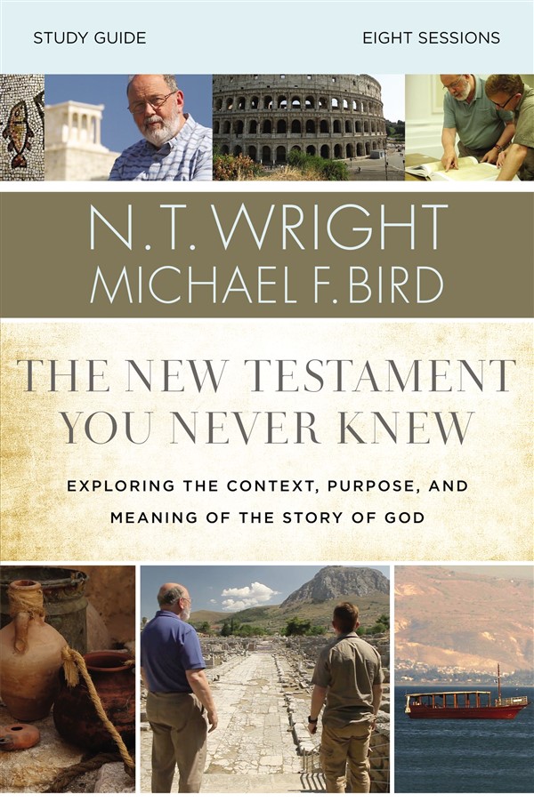 The  New Testament You Never Knew Study Guide