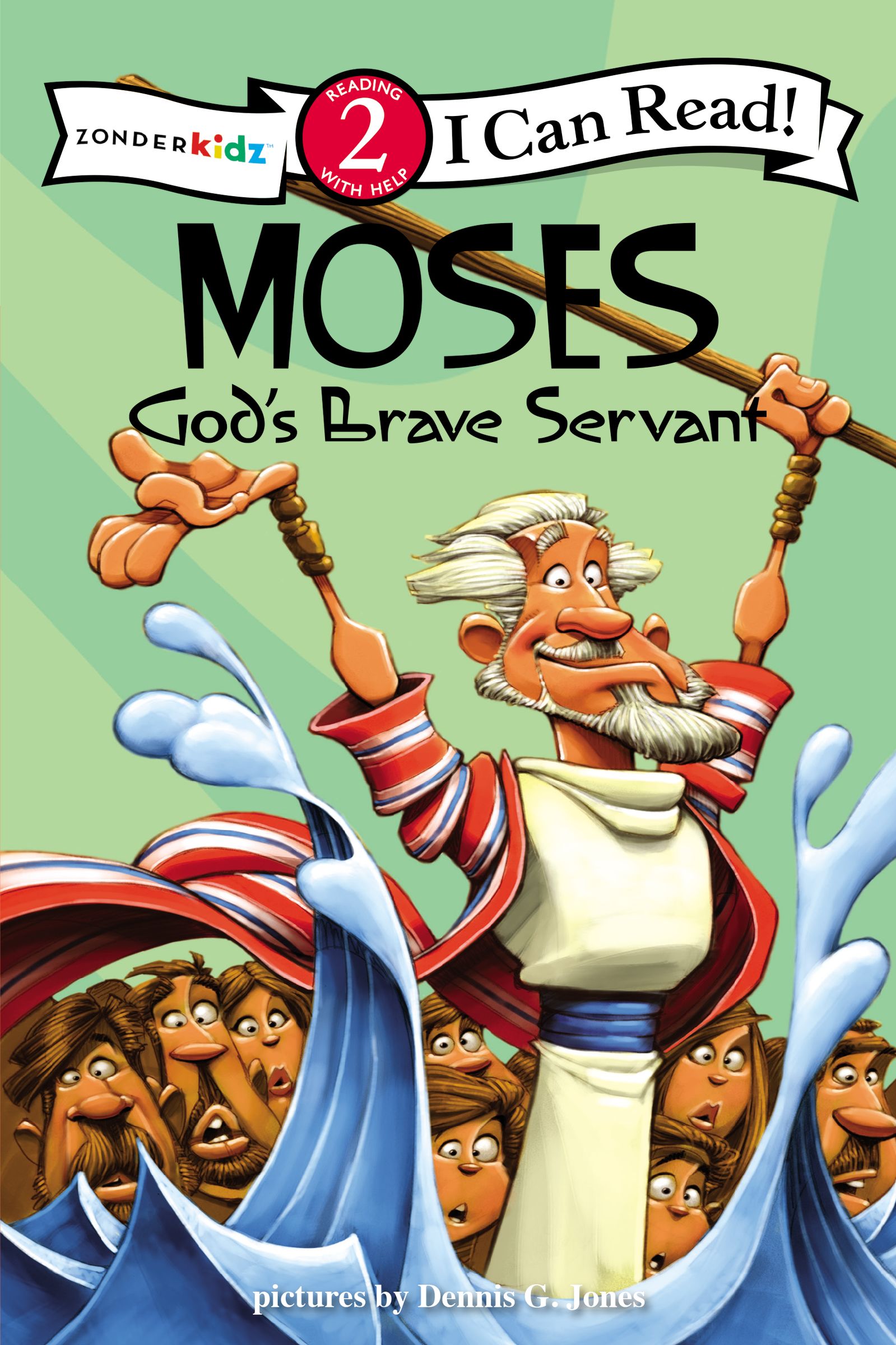 Moses, God's Brave Servant