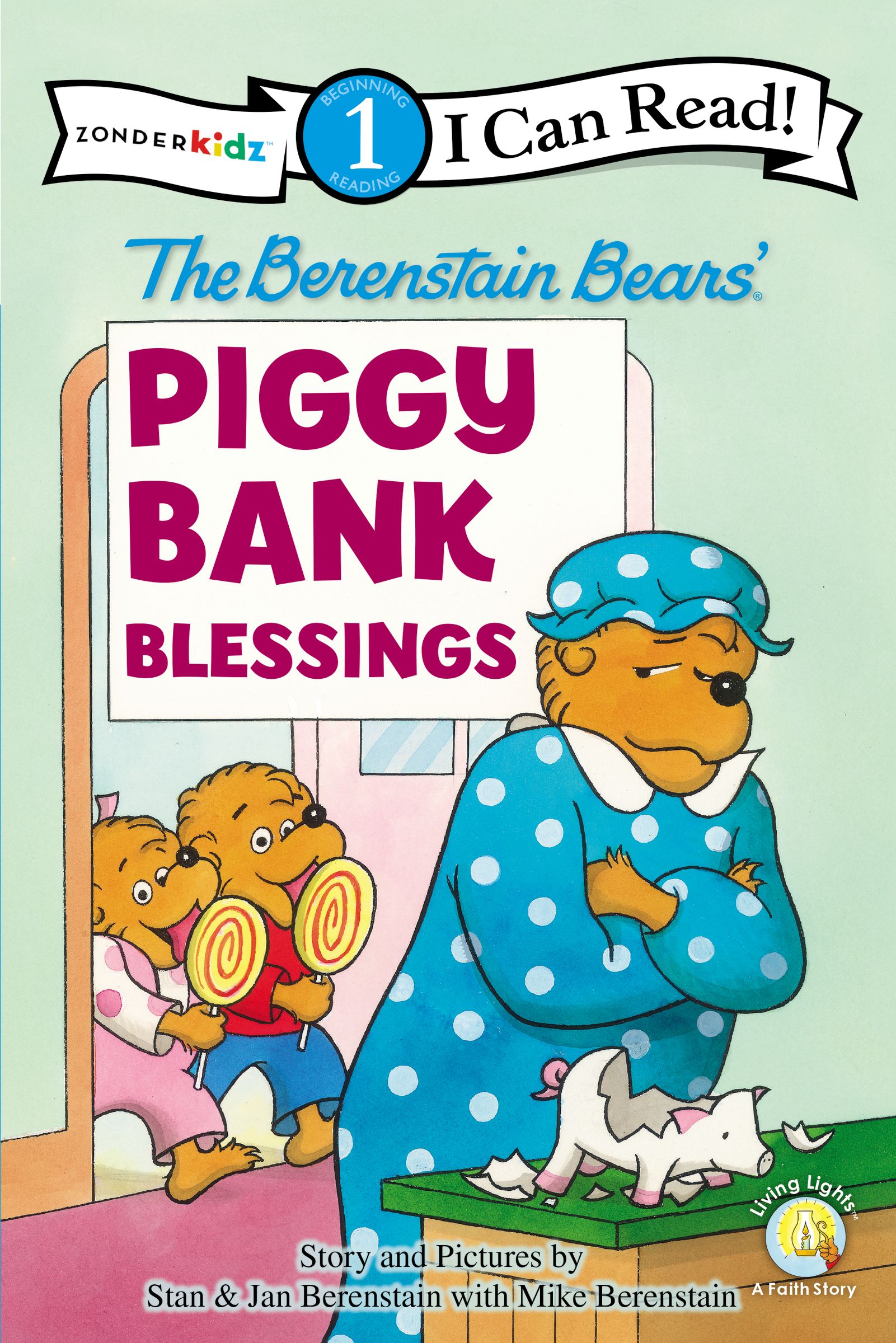 The Berenstain Bears' Piggy Bank Blessings