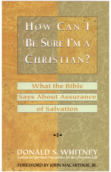 How Can I Be Sure I'm a Christian?