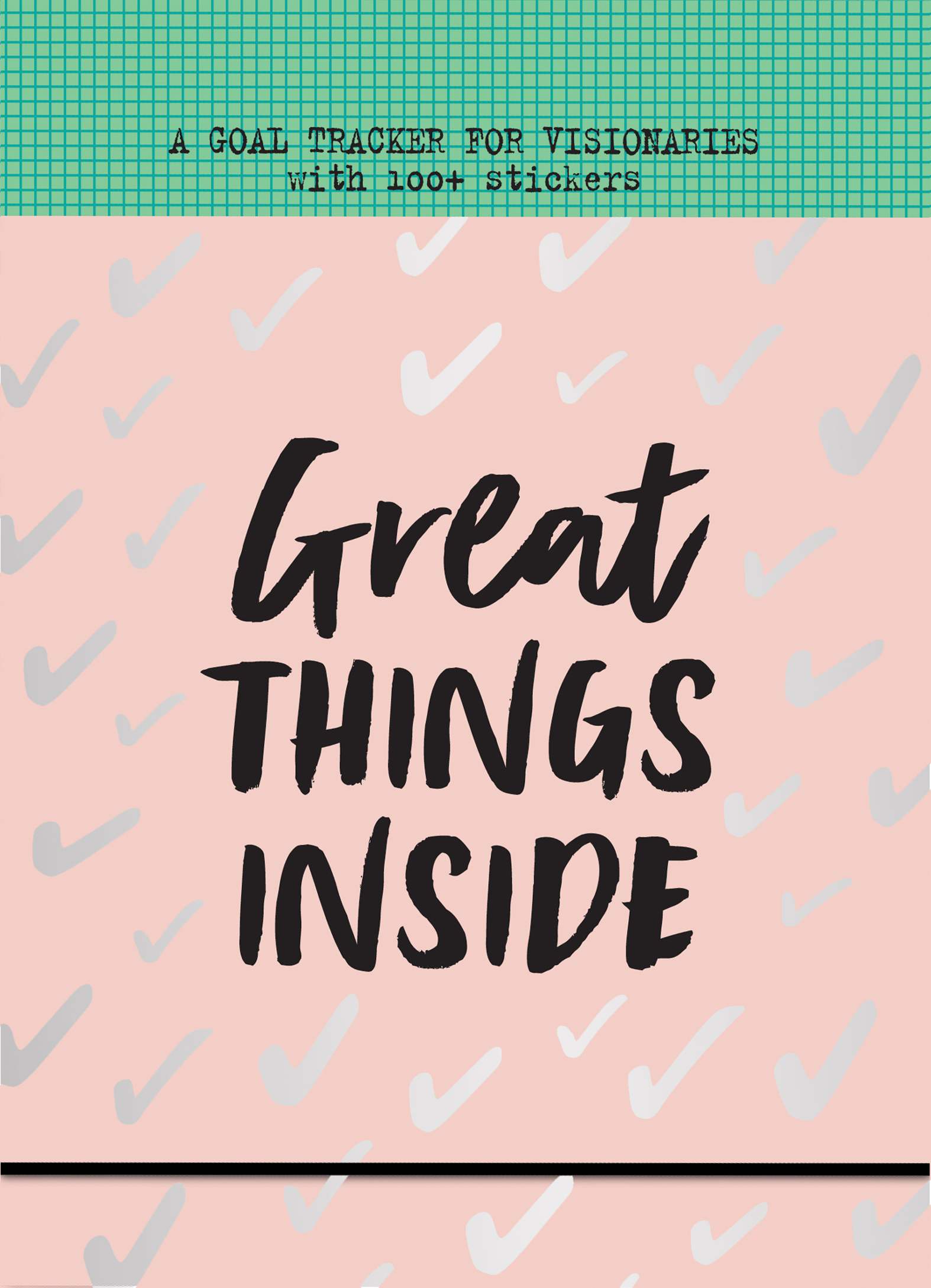Great Things Inside
