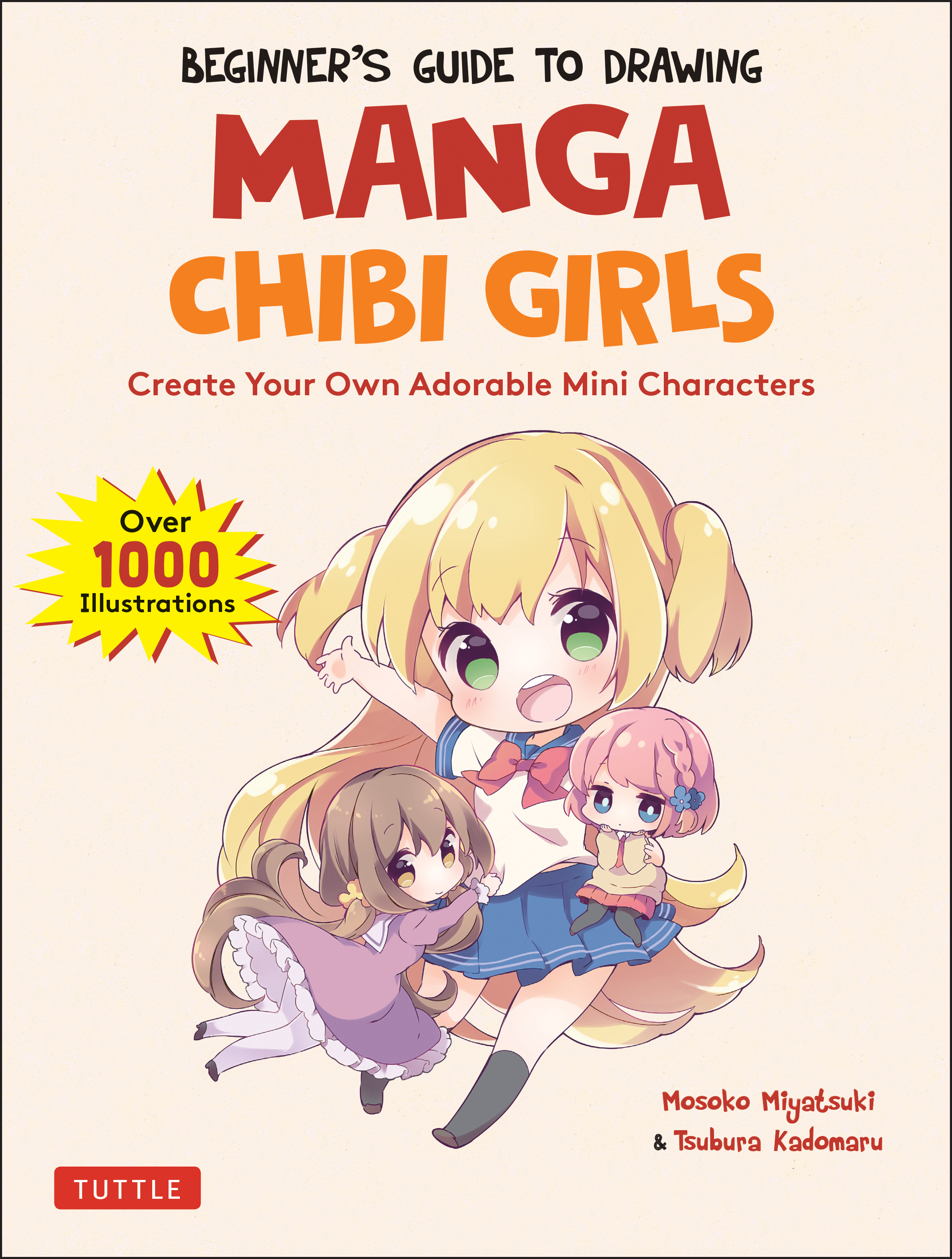 The Beginner's Guide to Drawing Manga Chibi Girls