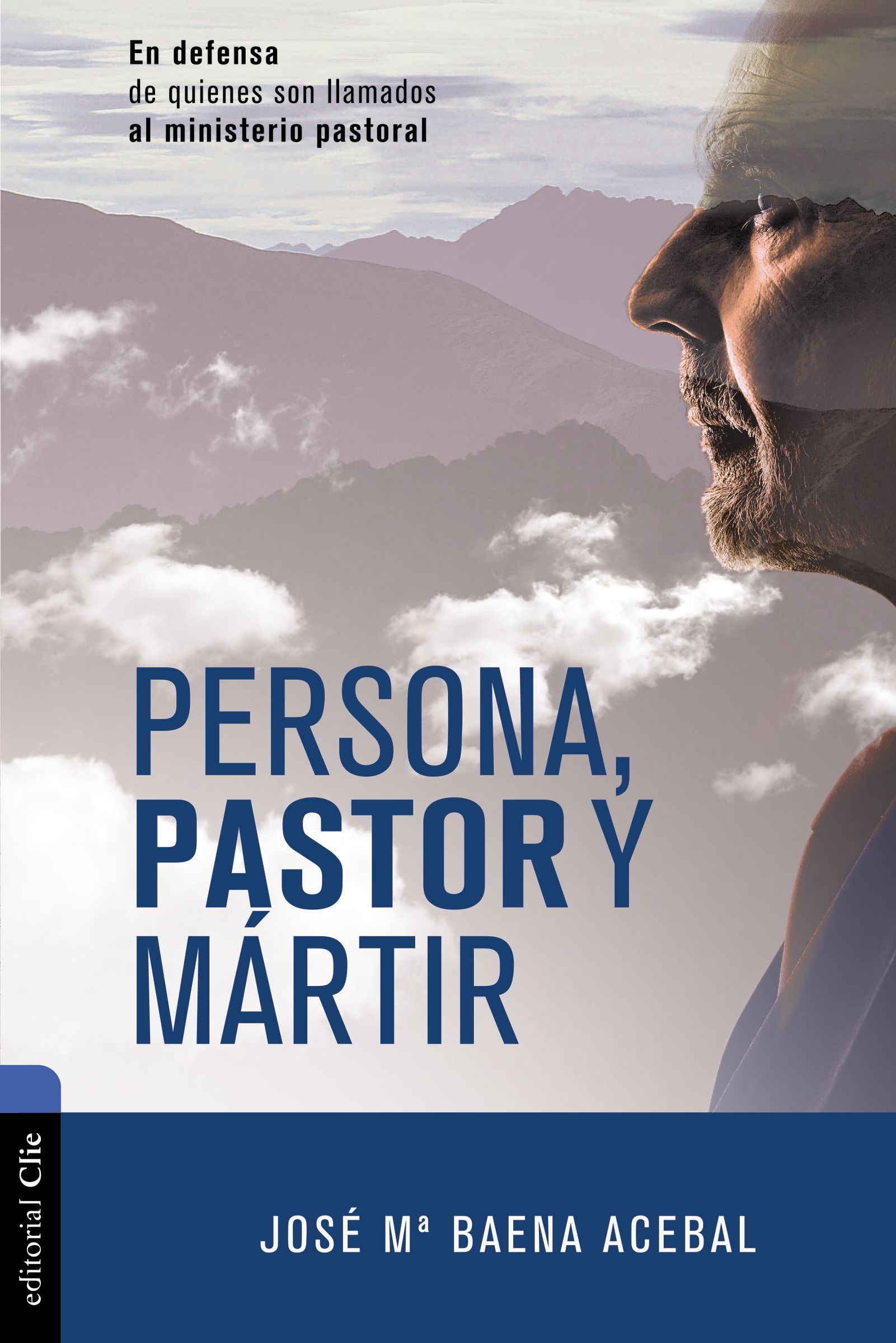 Persona, pastor y mártir