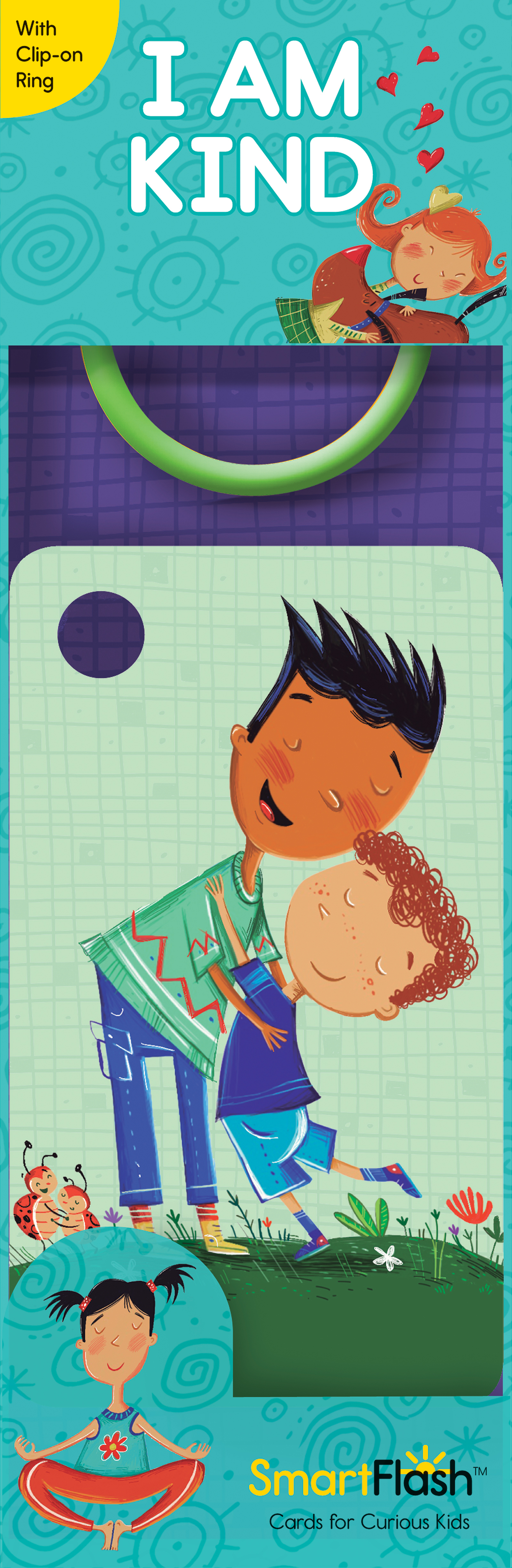 I Am Kind: SmartFlash™—Cards for Curious Kids